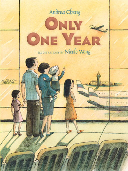 Title details for Only One Year by Andrea Cheng - Available